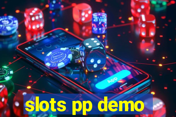 slots pp demo